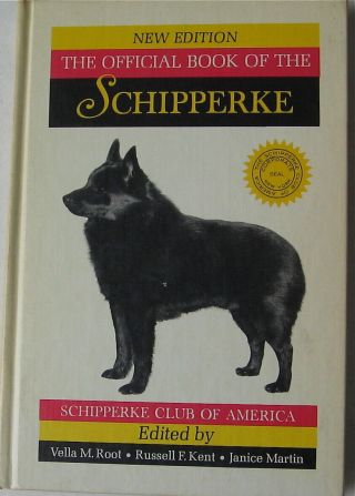 Vintage Schipperke The Official Book Of The Schipperke