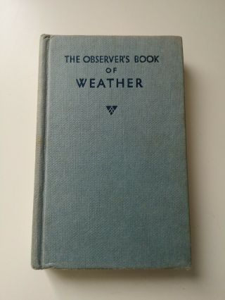 The Observers Book Of Weather 1967 (warne)