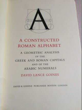 DAVID LANCE GOINES A CONSTRUCTED ROMAN ALPHABET Geometric Analysis.  art 4