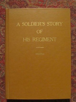 61st Georgia Volunteers - Soldiers Story Of His Regiment - Civil War 1898 Reprint