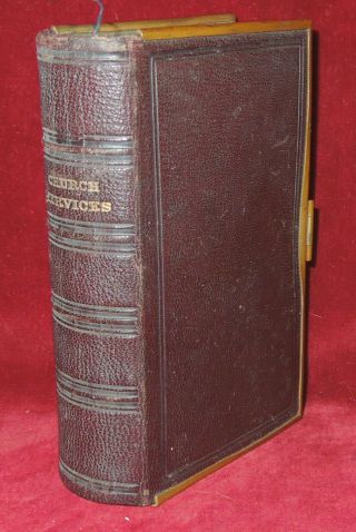 Churches Services - Book Of Common Prayer,  Sacraments,  Psalms Of David,  Etc 1877