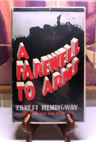Ernest Hemingway,  A Farewell To Arms,  Rare Reprint W/ Dust Jacket (1929)
