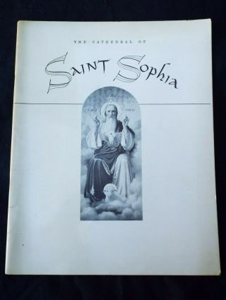 The Cathedral Of Saint Sophia Greek Orthodox Church Los Angeles Ca 1957 History