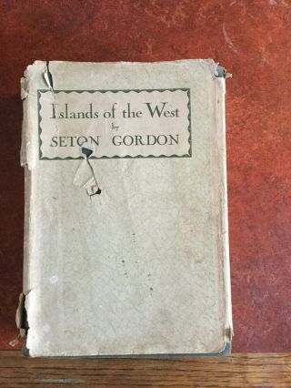 Islands Of The West Seton Gordon Signed First Edition