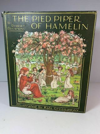 The Pied Piper Of Hamelin By Robert Browning.  Hard Cover,  Sleeve Jacked.