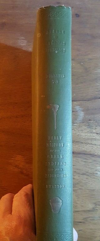 Early History of the Creek Indians and their Neighbors,  John R.  Swanton,  1922,  HB 2