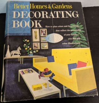 Vintage 1968 - Mid Century Better Homes And Gardens Decorating Book Binder