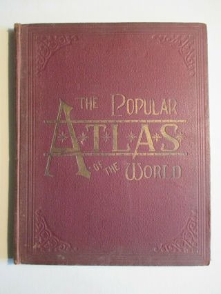 Popular Atlas Of The World,  Mast,  Crowell,  And Kirkpatrick,  1892