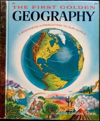 My Little Golden Book Of Geography Vintage 1950’s Childrens Little Golden Book