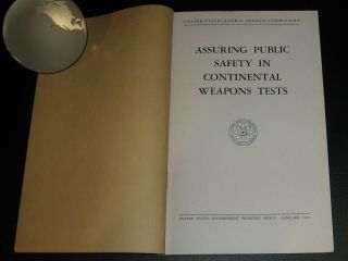 Assuring Public Safety in Continental Weapons Tests by US Atomic Energy Com 1953 3