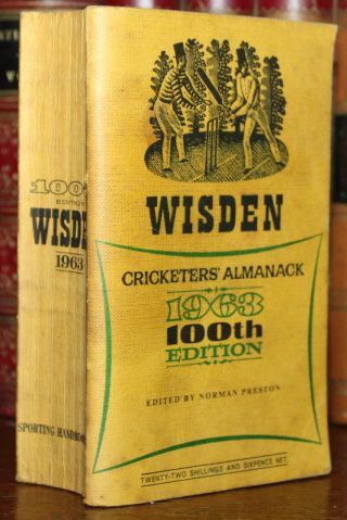1963 Wisden Cricketers Almanack Norman Preston Yellow Cloth 100th Edition