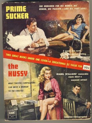 Harry Whittington / Idabel Williams - Prime Sucker / The Hussy Universal 1st