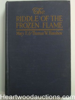 The Riddle Of The Frozen Flame By Mary E.  (first)