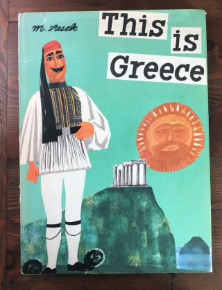 M Sasek This Is Greece Hb/dj Vintage Macmillan First Edition 1966