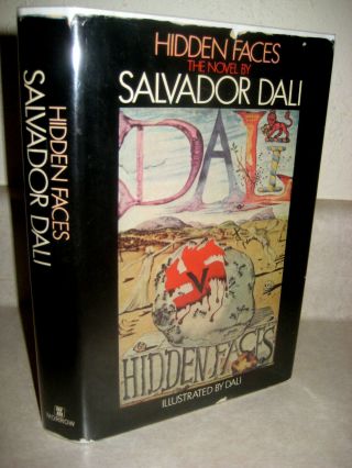 Hidden Faces Salvador Dali Novel 1st Edition First Printing Illustrated Art