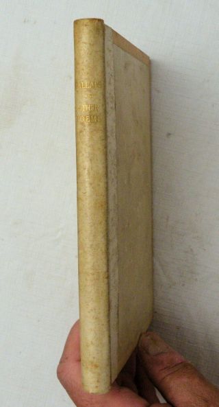 1842,  Ballads And Other Poems By Henry Wadsworth Longfellow,  John Owen Vellum 2n
