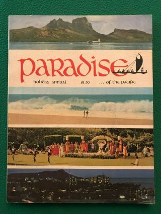 Paradise Of The Pacific 1960 Holiday Annual Book Vintage Ads Hawaii Islands Tiki