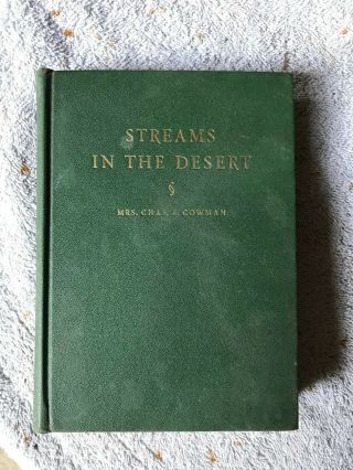 1925 Streams In The Desert By Mrs.  Chas.  E.  Cowman Missionary Book