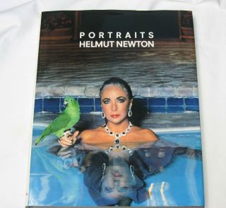 Helmut Newton - Portraits 1987 1st American Ed Fine - Signed