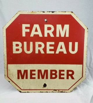 Vintage Farm Bureau Member Stop Sign Double Sided Seed Feed Country Farm Sign