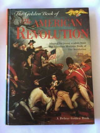 Golden Book Of The American Revolution By Fred Cook Random House Hc Homeschool