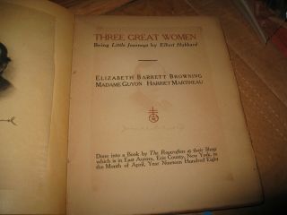Elbert Hubbard Three Great Women Roycrofters 1908 Browning Guyon Martineau 2