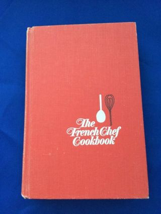 Vintage The French Chef Cookbook Julia Child Hardcover 1968