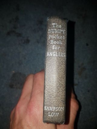 The Dumpy Pocket Book For Anglers - Sampson Law Hardback 1960 