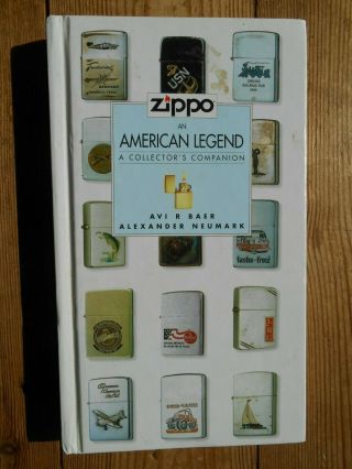 Zippo An American Legend: A Collector 