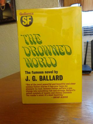 The Drowned World By J.  G.  Ballard (gollancz Uk Edition,  5th Print) Vg/vg Scarce
