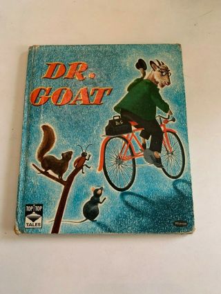 1950 Dr.  Goat By Georgiana Whitman Tip Top Tales
