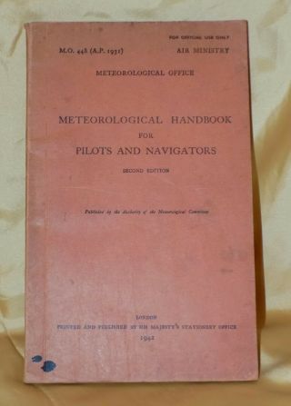 Vintage Wwii Air Ministry Raf Meteorological Handbook For Pilots & Navigators