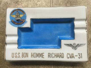 Uss Bon Homme Richard Cva - 31 Vintage Ash Tray.  8 " X 5.  5 " Ashtray.  Military Usn