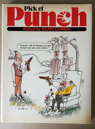 Pick Of Punch 1983 - Signed By Alan Coren - Editor