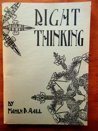 Right Thinking By Manly P.  Hall Pb 1968 7th Ed Vg