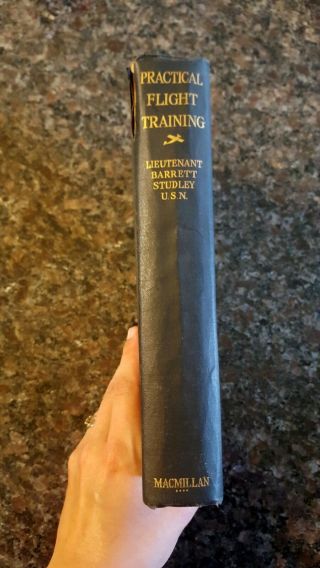 1928 Practical Flight Training Book By Lieutenant Barrett Studley Us Navy