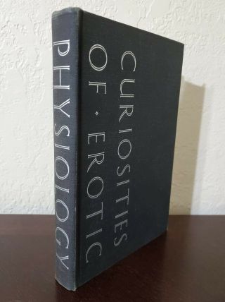 (first Edition) 1932,  Curiosities Of Erotic Physiology By John Davenport.