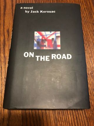 On The Road By Jack Kerouac: First Edition Library Facsimile Like