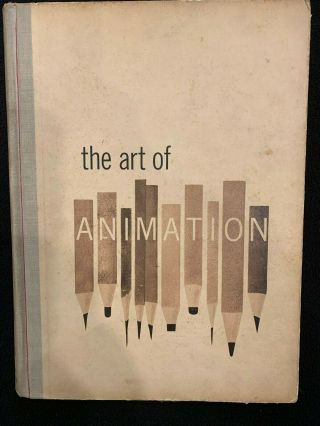 Bob Thomas / Walt Disney The Art Of Animation - - The Story Of The Disney 1st Ed