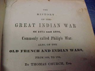 1846 HISTORY of the GREAT INDIAN WAR 1675,  FRENCH,  INDIAN WAR Leather BOOK 2