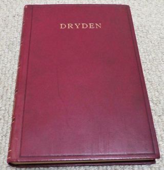 The Poems Of John Dryden 1910 Edited By John Sargeaunt Oxford Edition