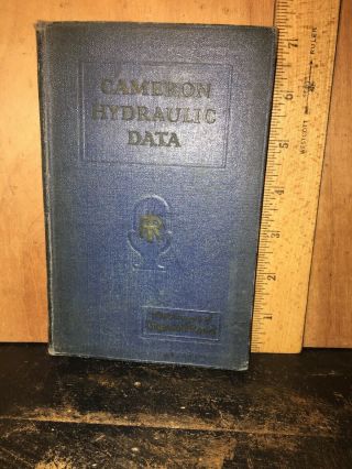 Cameron Hydraulic Data 1926 Ingersoll - Rand Company Book