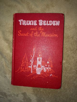 Trixie Belden And The Secret Of The Mansion 1948 Ed Whitman