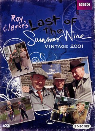 Last Of The Summer Wine: Vintage 2001