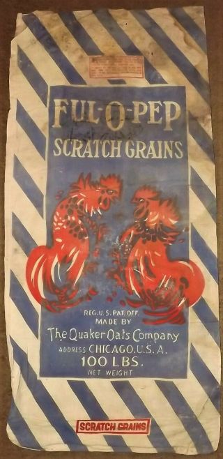 Vintage 100 Lb Bag Sack Chicken G Scratch Feeds Ful - O - Pep By Quaker Oats