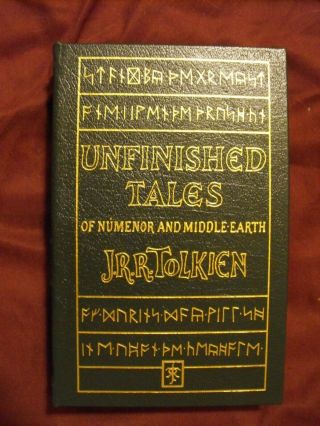 Unfinished Tales Of Numenor And Middle Earth Leather Edition By J.  R.  R.  Tolkien