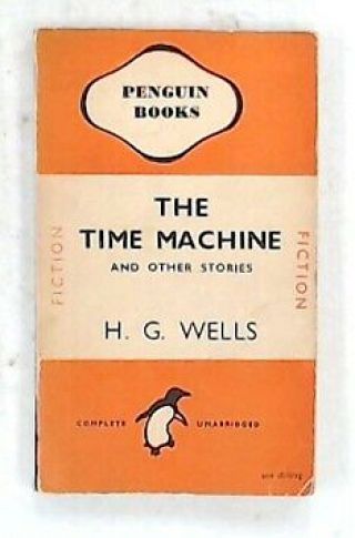 The Time Machine And Other Stories Paperback Book H.  G.  Wells Penguin 1946 - E09