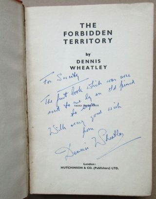 Dennis Wheatley - The Forbidden Territory - Signed / Inscribed 1933 Uk Hb