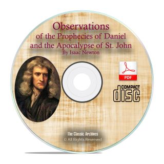 Observations On Prophecies Of Daniel,  Apocalypse St John - Isaac Newton Pdf Cd H23