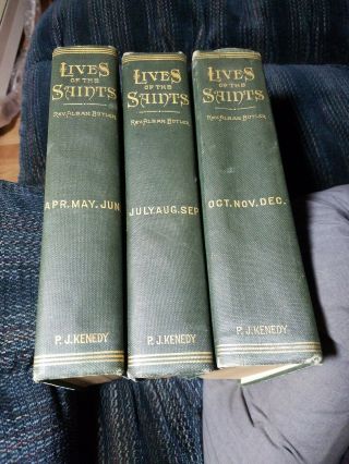 Vintage 1903 Lives Of The Saints Rev Alban Butler 3 Vol.  Set